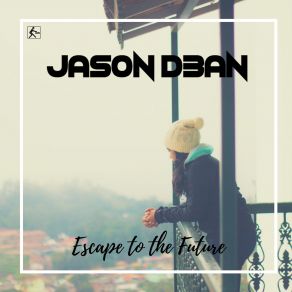 Escape To The Future (Maxi-Single) album cover