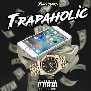 Trapaholic album cover