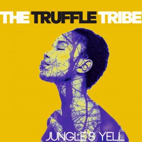 The Jungles Yell album cover