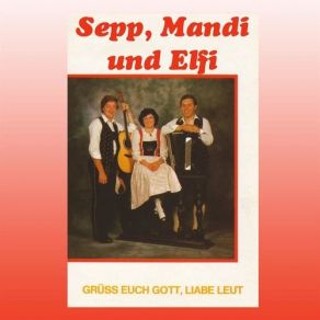Grüß Euch Gott, Liabe Leut album cover