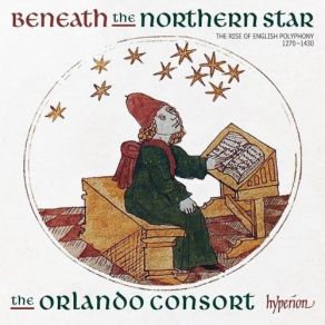 Beneath The Northern Star: The Rise Of English Polyphony 1270-1430 album cover