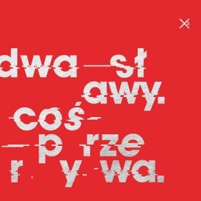 Coś Przerywa album cover