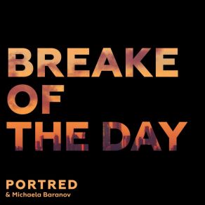 Break Of The Day album cover