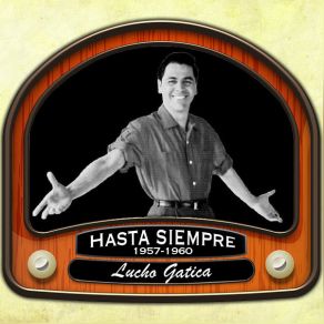 Hasta Siempre (1957 -1960) album cover