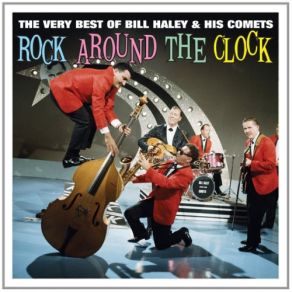 Rock Around The Clock ~ The Very Best (CD1) album cover
