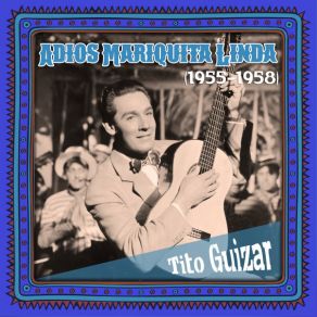 Adios Mariquita Linda (1955 - 1958) album cover