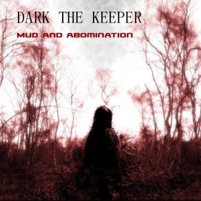 Mud And Abomination album cover