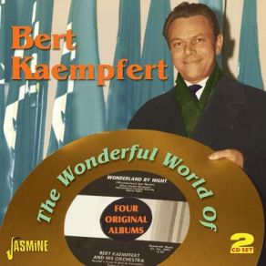The Wonderful World Of Bert Kaempfert (CD1) album cover