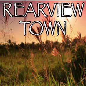 Rearview Town - Tribute To Jason Aldean album cover