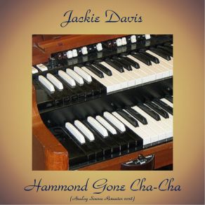 Hammond Gone Cha-Cha (Analog Source Remaster 2018) album cover