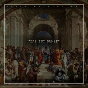 " Das Ist Kunst " album cover