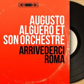 Arrivederci Roma (Mono Version) album cover