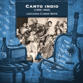 Canto Indio (1932-1942) album cover