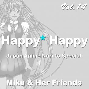 Happy Happy, Vol. 14 (Japan Anime Naruto Special) album cover