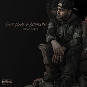 Sex Love & Loyalty album cover