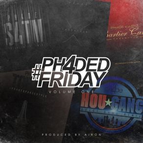 Ph4ded Friday, Vol. 1 album cover