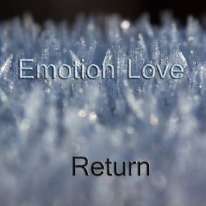 Emotion Love - Return (Single) album cover