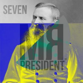 Mr President Seven album cover