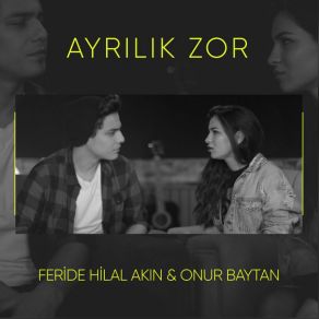Ayrılık Zor (Single) album cover