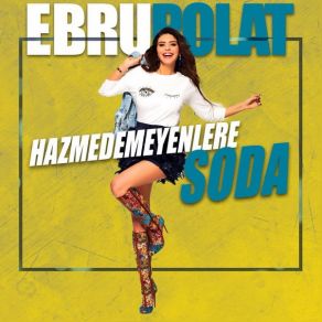 Hazmedemeyenlere Soda (Single) album cover