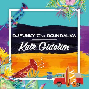 Kalk Gidelim (Single) album cover