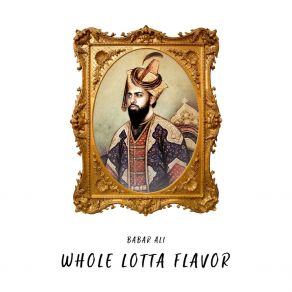 Whole Lotta Flavor album cover