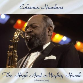 The High And Mighty Hawk (Remastered 2018) album cover