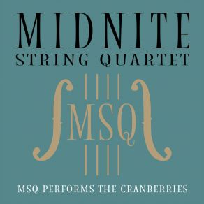 MSQ Performs The Cranberries album cover