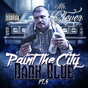 Paint The City Dark Blue, Pt. 5 album cover