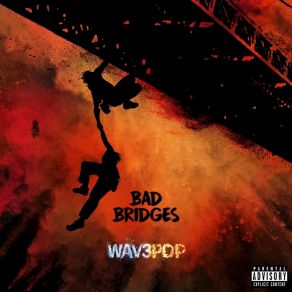 Bad Bridges (Single) album cover
