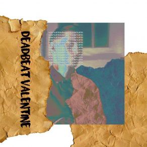Deadbeat Valentine (Single) album cover
