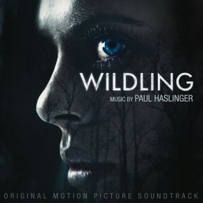 Wildling (Original Soundtrack) album cover