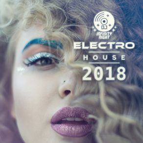 Electro House 2018: Miami Chillout Beach Club Del Mar, Ibiza Chillax Vibes & Party Del Sol, Deep House Mykonos album cover