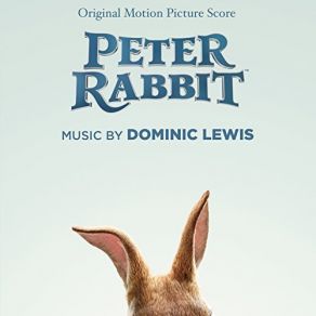 Peter Rabbit (Original Motion Picture Score) (Original Soundtrack) album cover