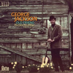 Old Friend: The Fame Recordings Volume 3 album cover