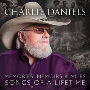 Memories, Memoirs & Miles: Songs Of A Lifetime album cover