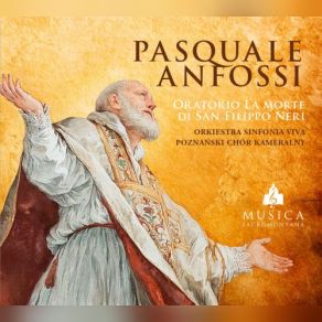 Anfossi: La Morte Di San Filippo Neri album cover
