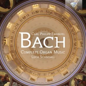 Carl Philipp Emanuel Bach: Complete Organ Music (CD2) album cover