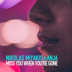 Miss You When You're Gone album cover