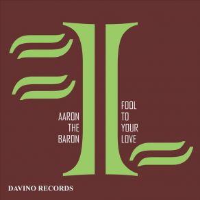 Fool To Your Love album cover