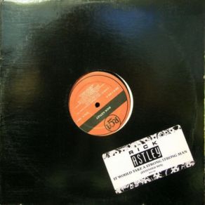 It Would Take A Strong Strong Man (Vinyl, 12'') album cover