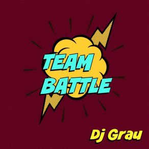 Team Battle (Original Mix) album cover