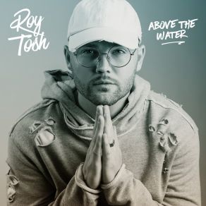 Above The Water album cover