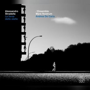 Alessandro Stradella: La Forza Delle Stelle Ovvero Il Damone album cover