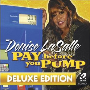 Pay Before You Pump (Deluxe Edition) album cover