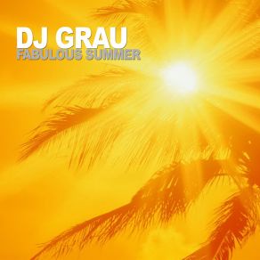 Fabulous Summer (Original Mix) album cover