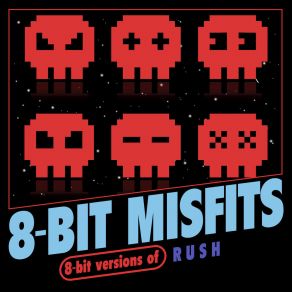 8-Bit Versions Of Rush album cover