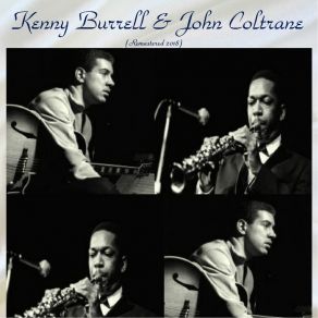 Kenny Burrell & John Coltrane (Remastered 2018) album cover