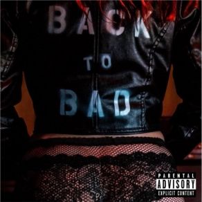 Back To Bad album cover