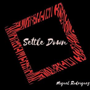 Settle Down album cover